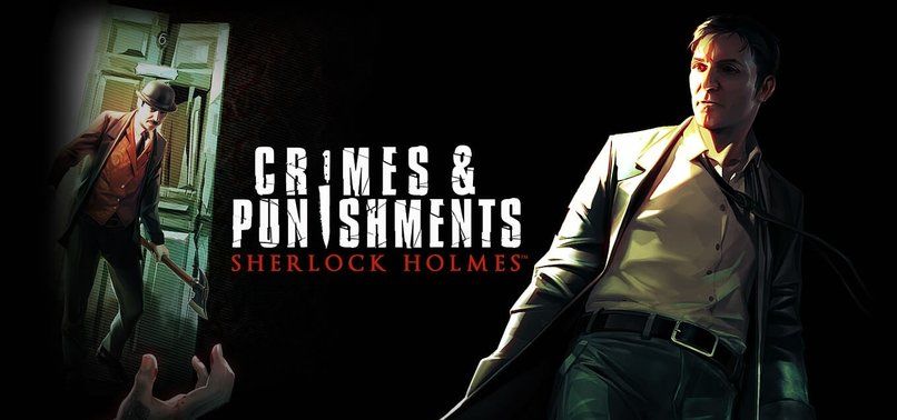 Sherlock Holmes: Crimes and Punishments nasıl bir oyun