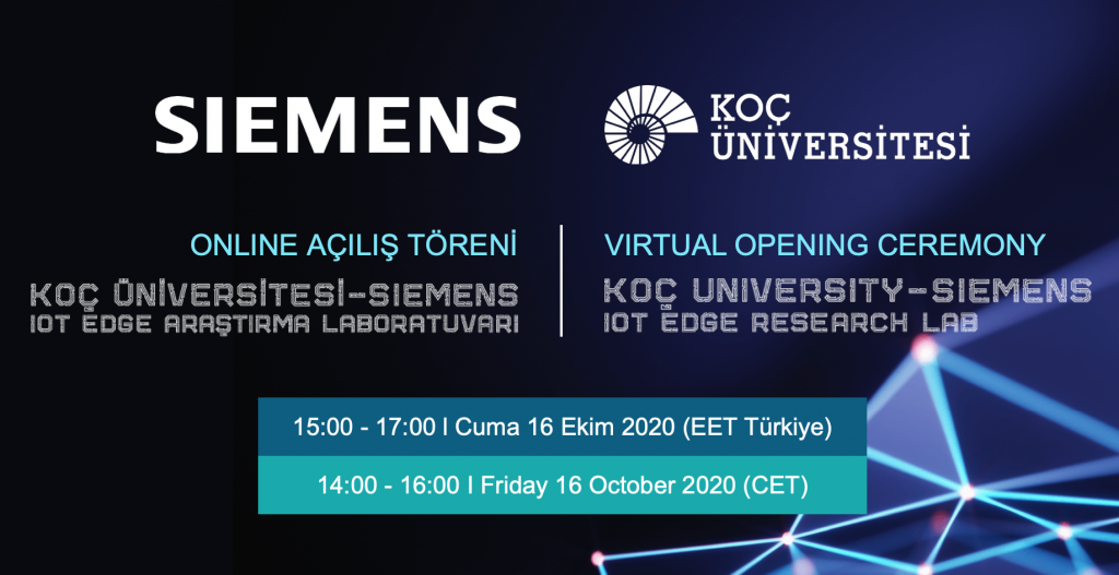 Siemens Türkiye ve Koç Üniversitesi IOT EDGE Araştırma Laboratuvarı
