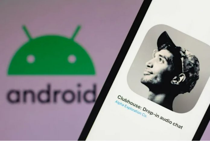 Clubhouse Android Uygulaması